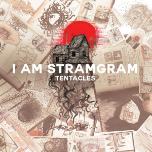 I Am Stramgram - Tentacles Image 1