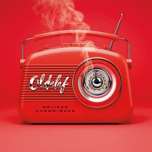 Oldelaf - Délires chroniques Image 1